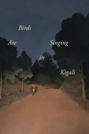 Birds Are Singing in Kigali_peliplat