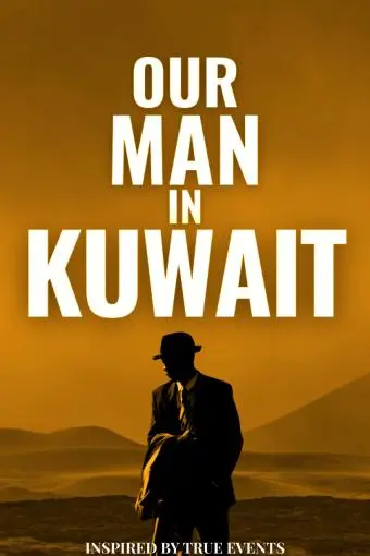 Our Man in Kuwait_peliplat