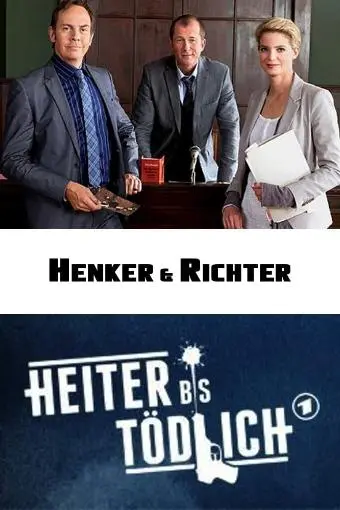 Heiter bis tödlich - Henker & Richter_peliplat