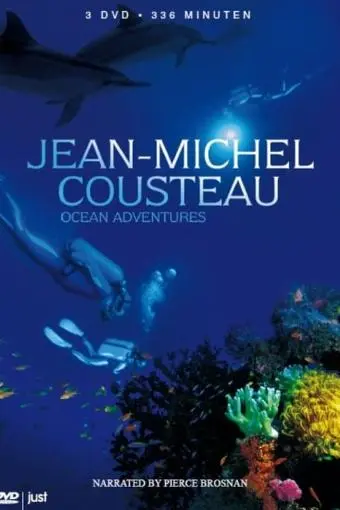 Jean-Michel Cousteau: Ocean Adventures_peliplat