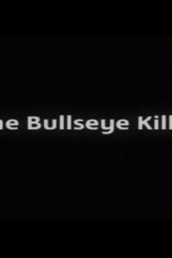 The Bullseye Killer_peliplat