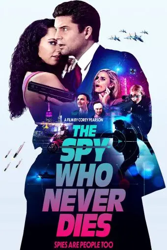 The Spy Who Never Dies_peliplat