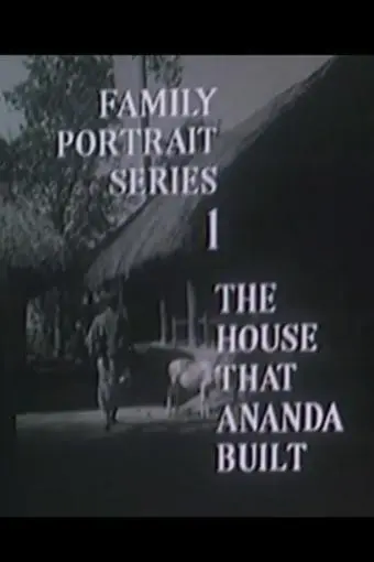 The House That Ananda Built_peliplat