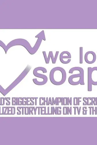 We Love Soaps TV_peliplat