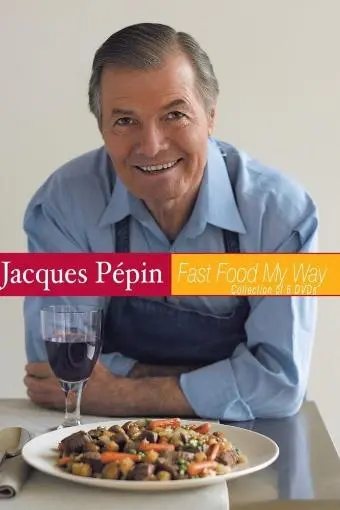 Jacques Pépin: Fast Food My Way_peliplat