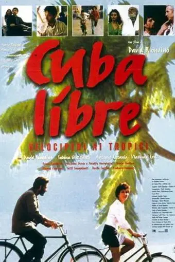 Cuba libre - Velocipedi ai tropici_peliplat
