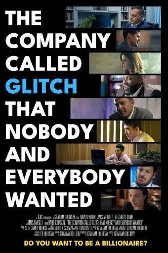 The Company Called Glitch That Nobody and Everybody Wanted_peliplat