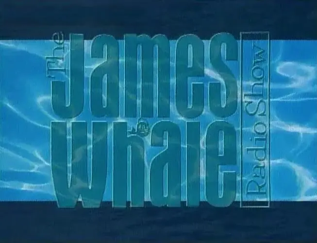 The James Whale Radio Show_peliplat