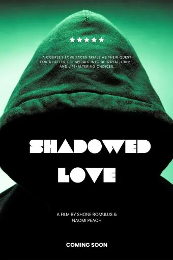 Shadowed Love_peliplat
