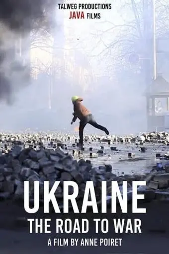 Ukraine: the Road to War_peliplat