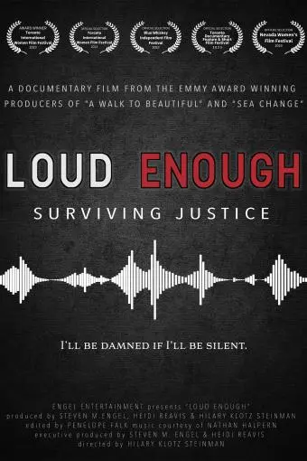 Loud Enough - Surviving Justice_peliplat