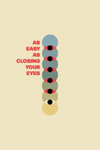 As Easy As Closing Your Eyes_peliplat