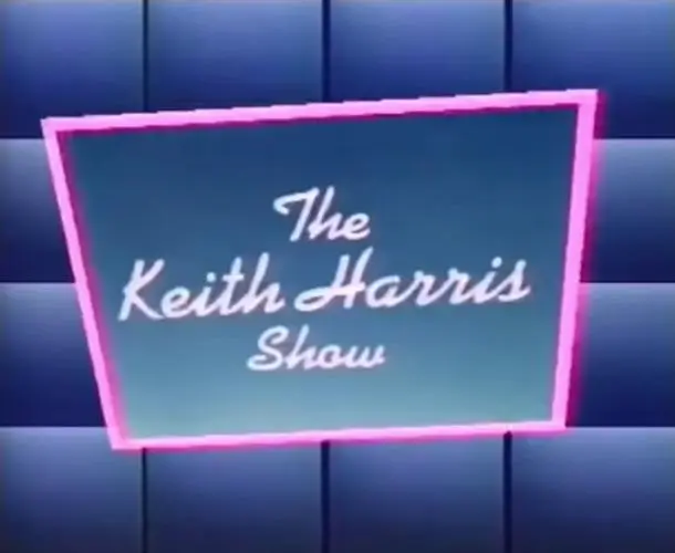 The Keith Harris Show_peliplat