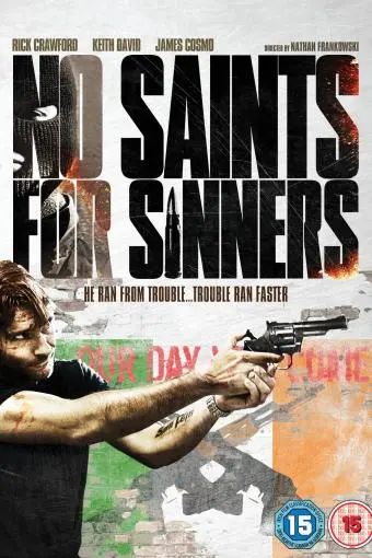 No Saints for Sinners_peliplat
