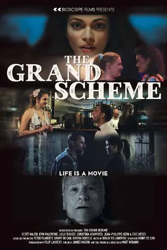 The Grand Scheme_peliplat
