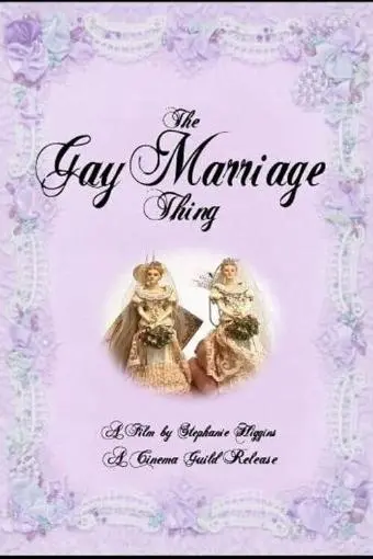 The Gay Marriage Thing_peliplat