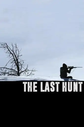 The Last Hunt_peliplat
