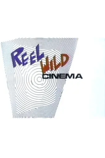 Reel Wild Cinema_peliplat