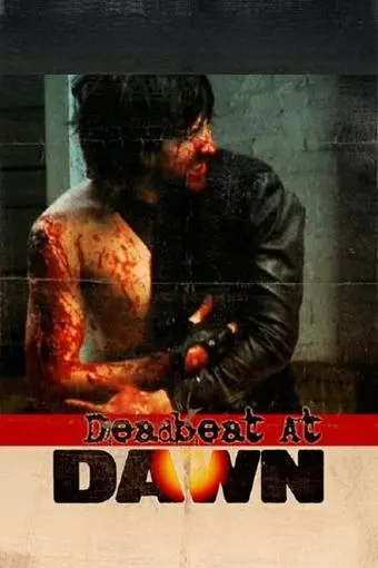 Deadbeat at Dawn_peliplat