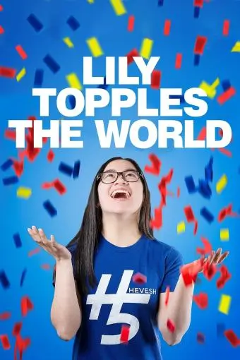 Lily Topples the World_peliplat