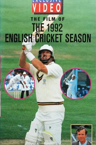 The Film of the 1992 English Cricket Season_peliplat