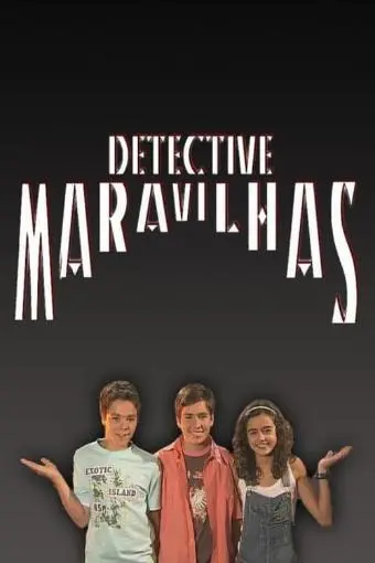 Detective Maravilhas_peliplat