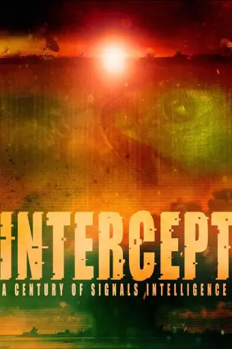Intercept: A Century of Signals Intelligence_peliplat