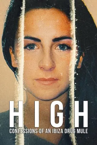 High: Confessions of an Ibiza Drug Mule_peliplat