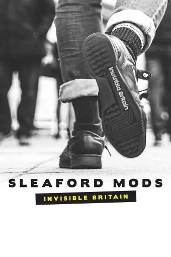 Sleaford Mods: Invisible Britain_peliplat
