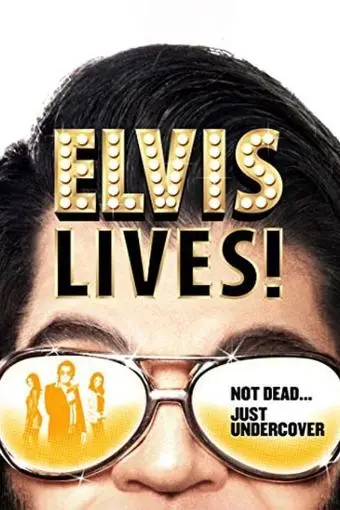 Elvis Lives!_peliplat