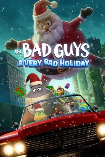The Bad Guys: A Very Bad Holiday_peliplat