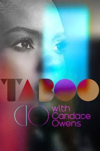 Taboo with Candace Owens_peliplat