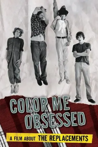 Color Me Obsessed: A Film About the Replacements_peliplat
