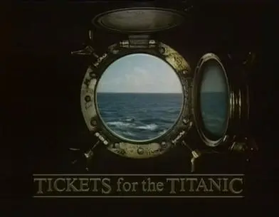 Tickets for the Titanic_peliplat