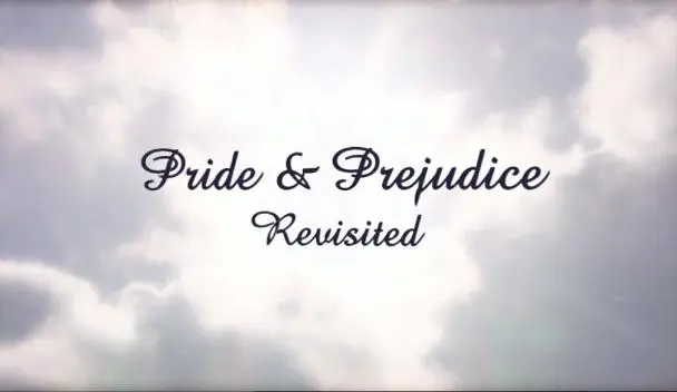 Pride and Prejudice Revisited_peliplat