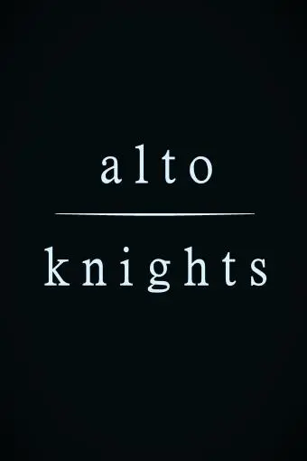 Alto Knights_peliplat