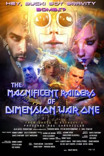 The Magnificent Raiders of Dimension War One_peliplat