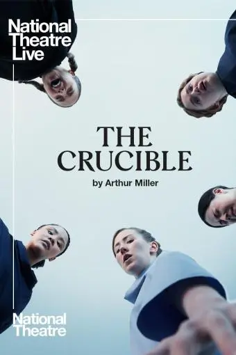 National Theatre Live: The Crucible_peliplat