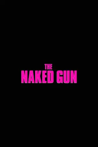 The Naked Gun_peliplat