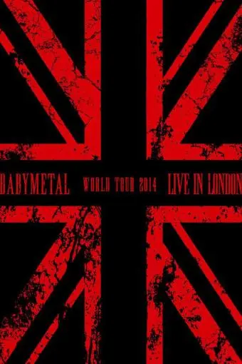 Live in London: Babymetal World Tour 2014_peliplat