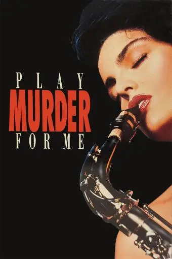 Play Murder for Me_peliplat