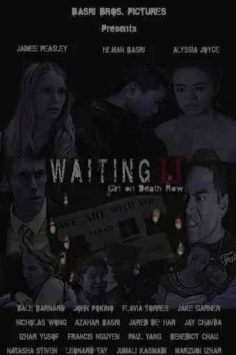 Waiting II: Girl on Death Row_peliplat