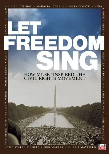 Let Freedom Sing: How Music Inspired the Civil Rights Movement_peliplat