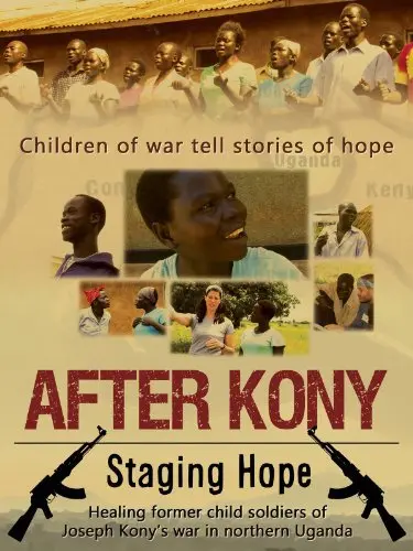 After Kony: Staging Hope_peliplat