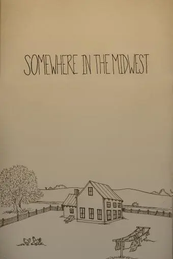 Somewhere in the Midwest_peliplat