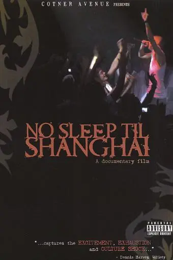 No Sleep Til Shanghai_peliplat
