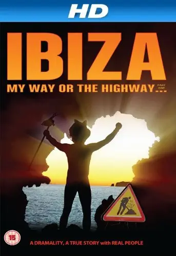 Ibiza My Way or the High Way_peliplat