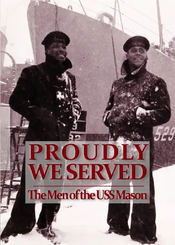 Proudly We Served: The Men of the USS Mason_peliplat
