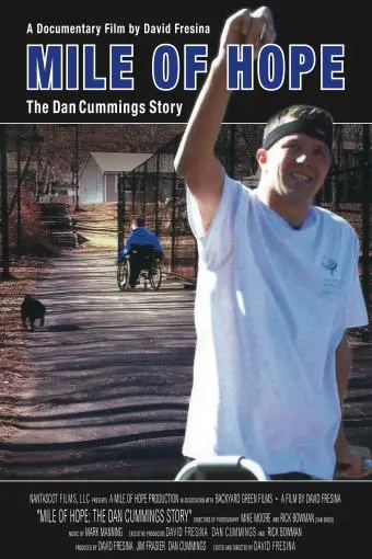 Mile Of Hope: The Dan Cummings Story_peliplat