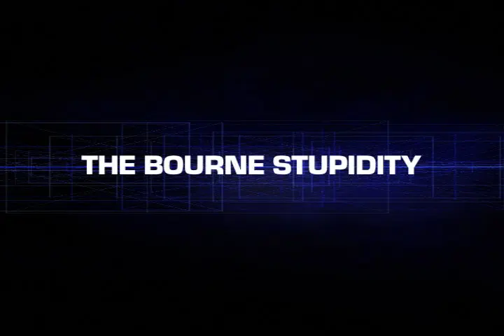 The Bourne Stupidity_peliplat